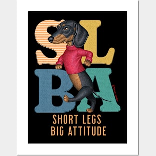 Short Legs Big Attitude Posters and Art